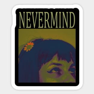 nevermind 1 Sticker